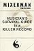 Musician's Survival Guide to a Killer Record by 
