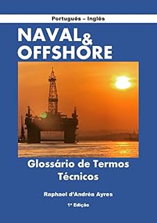 Livro Naval e Offshore: Glossário de Termos Técnicos (Naval & Offshore)