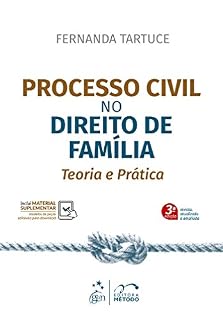 Livro Processo Civil no Direito de Família - Teoria e Prática