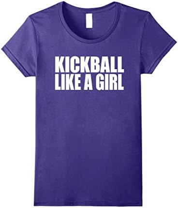 Womens KICKBALL LIKE A GIRL SHIRT, Fun Kick Ball Game TShirt Medium Purple