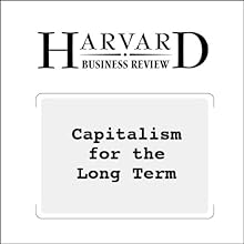 Capitalism for the Long Term (Harvard Business Review)