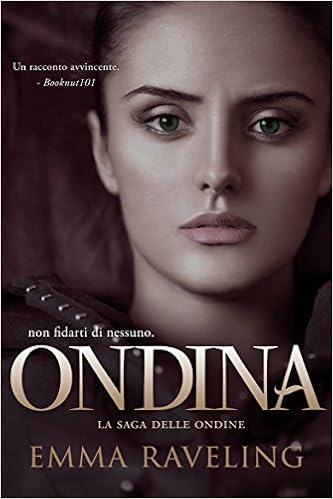 Emma Raveling - La Saga delle Ondine Vol. 0.5 - Ondina (2016)