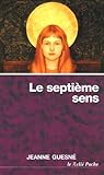 Le 7e sens : Le corps spirituel by 