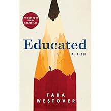 Educated: A Memoir