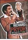 Richard Pryor: I Ain't Dead Yet #*%$#@!! Uncensored