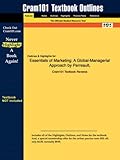 Paperback Outlines  &  Highlights for Essentials of Marketing: A Global-Managerial Approach by Perreault, ISBN: 0072464208 (Cram101 Textbook Outlines) Book