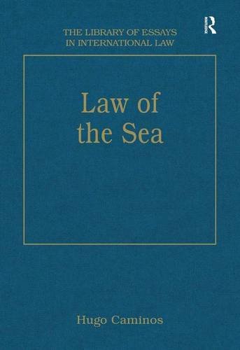 Law of the Sea (The Library of Essays in International Law)