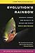 Evolution’s Rainbow: Diversity, Gender, and Sexuality in Nature and People