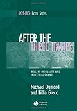 After the Three Italies: Wealth, Inequality and Industrial Change (RGS-IBG Book Series), Michael Dunford, Lidia Greco, 1405125217