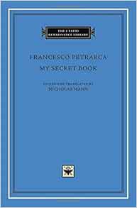 My Secret Book The I Tatti Renaissance Library Francesco