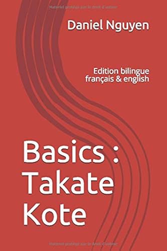 Download Basics : Takate Kote: Edition bilingue français & english PDF