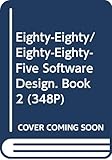 8080/8085 Software Design. Book 2 (348p) (Bk. 2) by