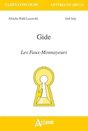 Gide, "Les faux-monnayeurs"