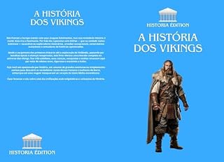 Livro A HISTÓRIA DOS VIKINGS: Entre o mito e a realidade : descubra o legado dos vikings