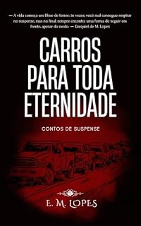Livro Carros para Toda Eternidade: Contos de Suspense