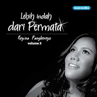regina pangkerego lebih indah dari permata regina pangkerego lebih indah dari permata