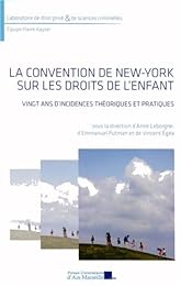 La  Convention de New-York sur les droits de l'enfant