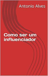 Livro Como ser um influenciador