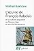 L'oeuvre de François Rabelais et la culture populaire au Moyen Age et sous la Renaissance by