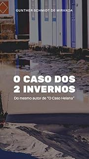 Livro O Caso dos Dois Invernos (Da coleção: Os Casos de Marlos - Livro 2)