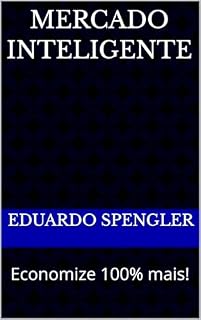 Livro Mercado Inteligente: Economize 100% mais!