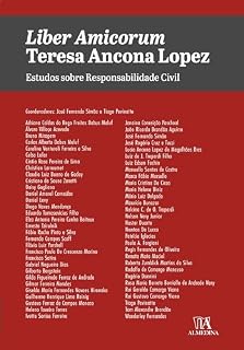 Livro Liber Amicorum Teresa Ancona Lopez: Estudos sobre Responsabilidade Civil (Obras Coletivas)