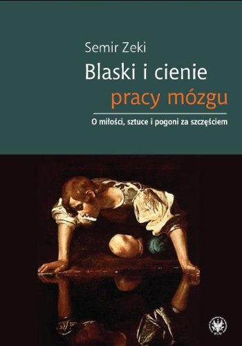 Blaski i cienie pracy mozgu