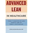 Advanced Lean In Healthcare