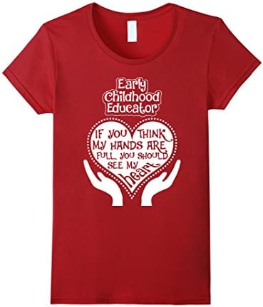 Women's Early Childhood Educator Yo Should See My Heart TShirt XL Cranberry
