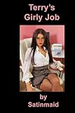 Terry's Girly Job