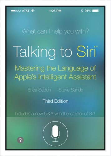 Buy Talking To Siri Mastering The Language Of Apple S Intelligent Assistant Book Online At Low Prices In India Talking To Siri Mastering The Language Of Apple S Intelligent Assistant Reviews Ratings