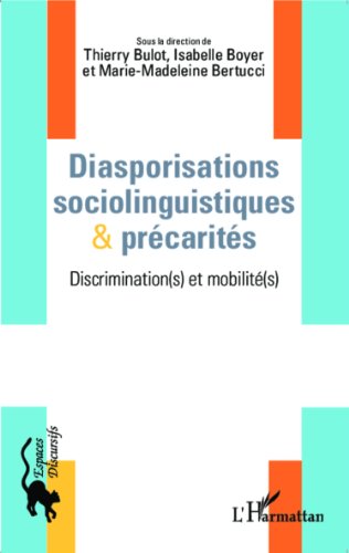 Diasporisations sociolinguistiques et précarités