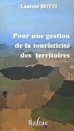 Pour une gestion de la touristicité des territoires