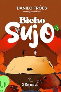 Livro Bicho Sujo