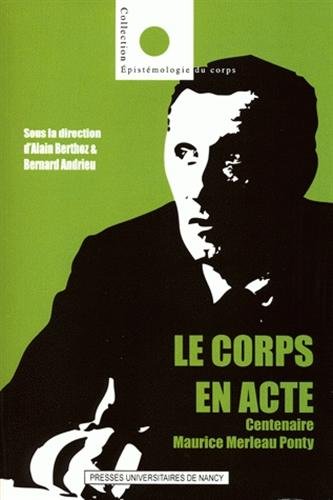 Le  corps en acte