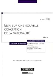 Essai sur une nouvelle conception de la nationalité