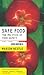 Safe Food: The Politics of Food Safety (California Studies in Food and Culture) - Book by Dr. Marion Nestle