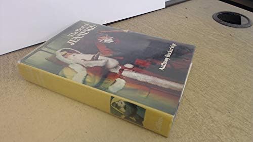 The Best of Jennings: Jennings Goes to School/ Jennings Follows a Clue/ Jennings' Little Hut/ Jennings and Darbishire