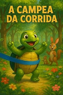 Livro A campeã da corrida : : A incrível jornada de quem acreditou em si e venceu contra todas as apostas.