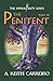 The Penitent: Part III (The Immortality Wars) by A. Keith Carreiro, Jamie Forgetta