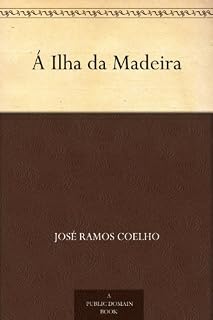 Livro Á Ilha da Madeira