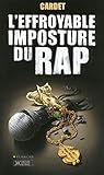L'effroyable imposture du Rap (Kontre-culture) (French Edition) by 