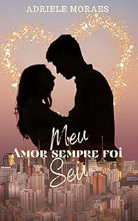 Livro Meu amor sempre foi seu