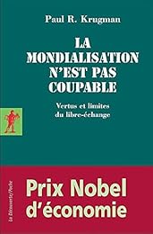 La  mondialisation n'est pas coupable