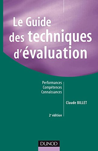 Le  guide des techniques d'évaluation