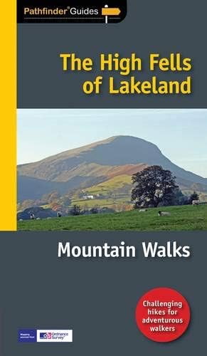 PF (71) THE HIGH FELLS OF LAKELAND (Pathfinder Guides)