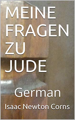 Meine Fragen Zu Jude German German Edition Kindle Edition By