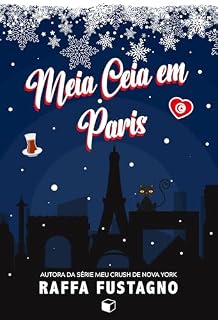 Livro Meia Ceia em Paris (Natal 2024)