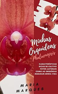 Livro Minhas Orquídeas: Phalaenopsis