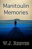 Manitoulin Memories by 